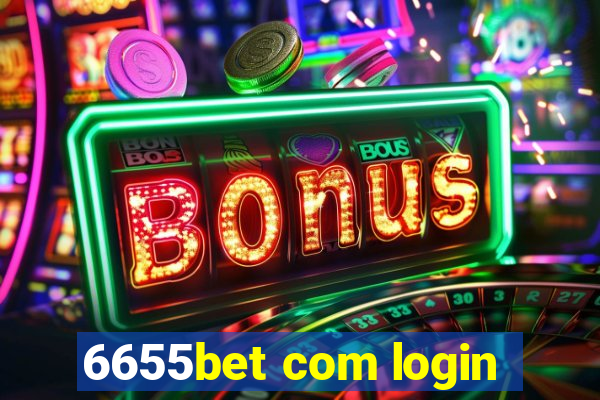 6655bet com login